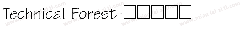 Technical Forest字体转换